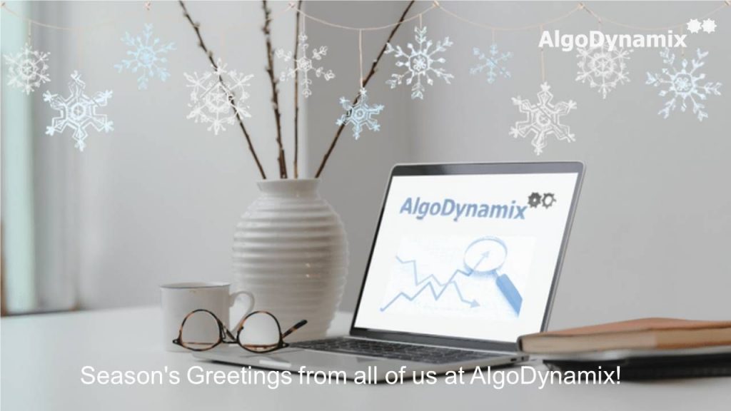 Season's Greetings from all of us at AlgoDynamix!